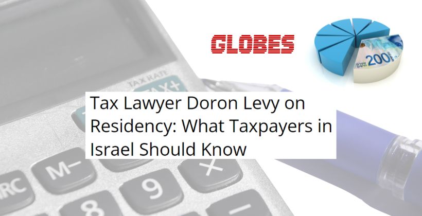 Tax lawyer Doron Levy - Globes